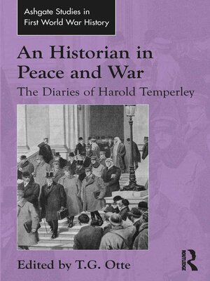 cover image of An Historian in Peace and War